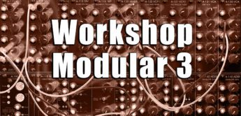 Workshop Modular Synthesizer: Xpander vs Doepfer A-106-6