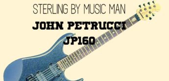 Test: Sterling by Music Man John Petrucci JP160 RW