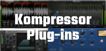 tonstudio kompressor plug ins test vergleich