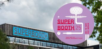 Superbooth 25 – der Termin steht